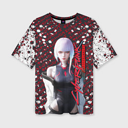 Женская футболка оверсайз Lucyna Kushinada - Cyberpunk: Edgerunners