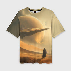 Женская футболка оверсайз Пустыня и космический корабль - Дюна