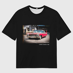 Футболка оверсайз женская Ретро автомобиль Cadillac Eldorado 1960 года, цвет: 3D-принт