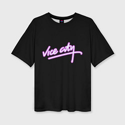 Футболка оверсайз женская Vice city logo neon, цвет: 3D-принт