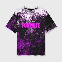 Футболка оверсайз женская Fortnite неоновые краски, цвет: 3D-принт