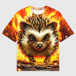 Футболка оверсайз женская Еж в огне, цвет: 3D-принт