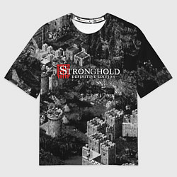 Футболка оверсайз женская Stronghold Crusader Definitive Edition, цвет: 3D-принт