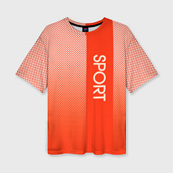 Футболка оверсайз женская Sport красно-оранжевый с вертикальной полосой, цвет: 3D-принт