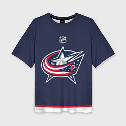 Футболка оверсайз женская Columbus Blue Jackets - NHL team, цвет: 3D-принт