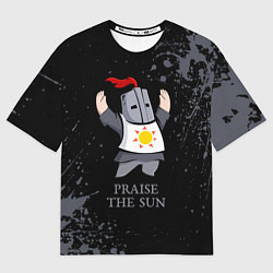 Футболка оверсайз женская Хвала солнцу - дарк соулс, цвет: 3D-принт