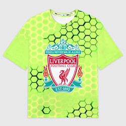 Футболка оверсайз женская Ливерпуль кислотные соты, цвет: 3D-принт