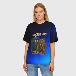 Футболка оверсайз женская Doctor Hoo сова у телефонной будки, цвет: 3D-принт — фото 2