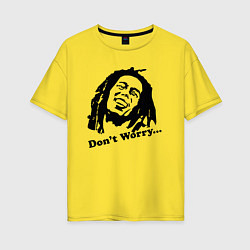 Футболка оверсайз женская Bob Marley: Don't worry, цвет: желтый