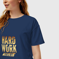 Футболка оверсайз женская Hard Work: Gold, цвет: тёмно-синий — фото 2