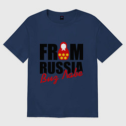 Футболка оверсайз женская From Russia - Виз Лаве, цвет: тёмно-синий
