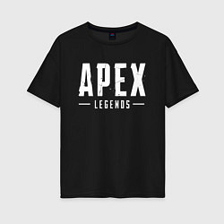 Футболка оверсайз женская Apex Legends, цвет: черный