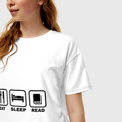 Футболка оверсайз женская Eat Sleep Read (Ешь, Спи, Читай), цвет: белый — фото 2