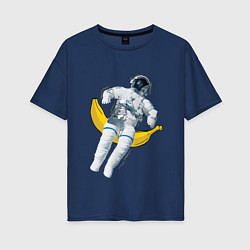 Футболка оверсайз женская Космонавт на банане, цвет: тёмно-синий