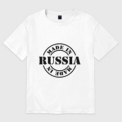 Футболка оверсайз женская Made in Russia, цвет: белый