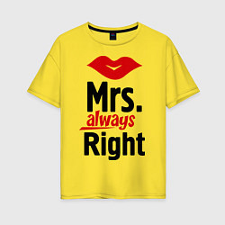 Футболка оверсайз женская Mrs. always right, цвет: желтый