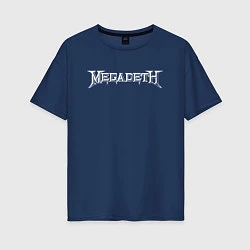 Футболка оверсайз женская Megadeth, цвет: тёмно-синий