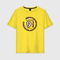 Футболка оверсайз женская Harry Potter: Platform 9 3/4, цвет: желтый