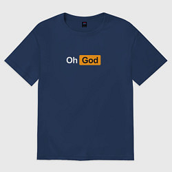 Футболка оверсайз женская Oh, God, цвет: тёмно-синий