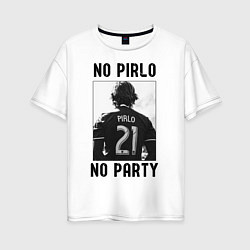 Футболка оверсайз женская No Pirlo no party, цвет: белый