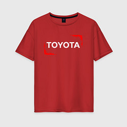 Футболка оверсайз женская Тойота - Огонь, цвет: красный