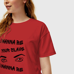 Футболка оверсайз женская I Wanna Be Your Slave, цвет: красный — фото 2