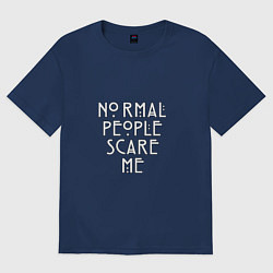 Футболка оверсайз женская Normal people scare me аиу, цвет: тёмно-синий