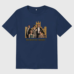Футболка оверсайз женская Downton Abbey Аббатство Даунтон, цвет: тёмно-синий
