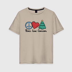 Футболка оверсайз женская Peace Love and Christmas, цвет: миндальный