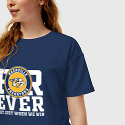 Футболка оверсайз женская Nashville Predators FOREVER NOT JUST WHEN WE WIN Н, цвет: тёмно-синий — фото 2