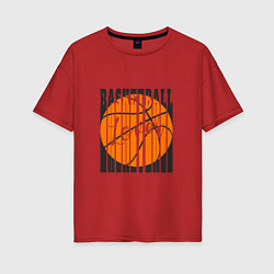 Футболка оверсайз женская Basket Style, цвет: красный