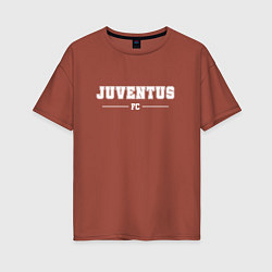 Футболка оверсайз женская Juventus Football Club Классика, цвет: кирпичный