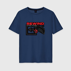 Футболка оверсайз женская Rewind the tape, цвет: тёмно-синий