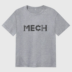 Футболка оверсайз женская ДЛЯ МЕХАНИКА, цвет: меланж