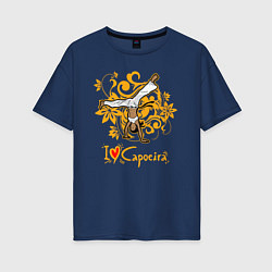 Футболка оверсайз женская I love Capoeira - fighter, цвет: тёмно-синий
