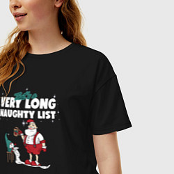 Футболка оверсайз женская Its a very long naughty list, цвет: черный — фото 2