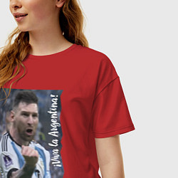 Футболка оверсайз женская Viva la Argentina - Lionel Messi - world champion, цвет: красный — фото 2