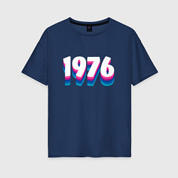 Футболка оверсайз женская Made in 1976 vintage art, цвет: тёмно-синий