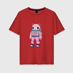 Футболка оверсайз женская Розовый мишка космонавт, цвет: красный