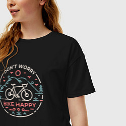 Футболка оверсайз женская Dont worry bike happy, цвет: черный — фото 2