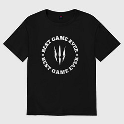 Футболка оверсайз женская Символ The Witcher и круглая надпись best game eve, цвет: черный