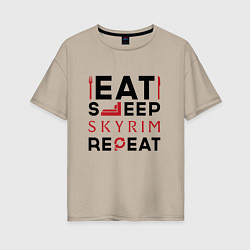 Футболка оверсайз женская Надпись: eat sleep Skyrim repeat, цвет: миндальный