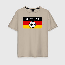 Футболка оверсайз женская Football Germany, цвет: миндальный