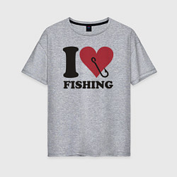 Футболка оверсайз женская I love fishing, цвет: меланж