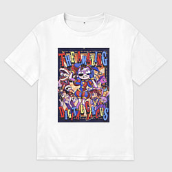 Футболка оверсайз женская Удивительный цифровой цирк в сборе, цвет: белый