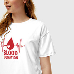Футболка оверсайз женская Донорство крови, цвет: белый — фото 2