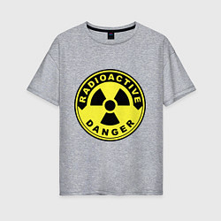Футболка оверсайз женская Danger radiation sign, цвет: меланж