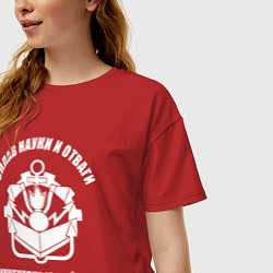 Футболка оверсайз женская Инженерные войска - сплав науки и отваги, цвет: красный — фото 2