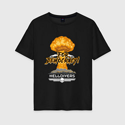 Футболка оверсайз женская Helldivers: For Democracy, цвет: черный