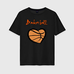 Футболка оверсайз женская Basket lover, цвет: черный